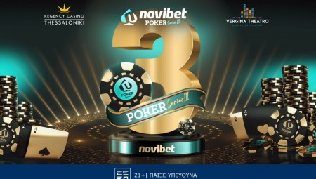 Novibet Poker Series #3: Άνοιξαν οι online εγγραφές – Online προκριματικά στην Novibet & Live Satellite στο Mont Parnes